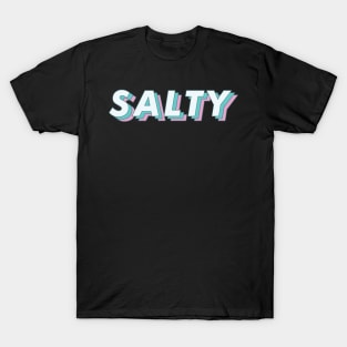 Salty Angry Retro Funny Humor Meme T-Shirt